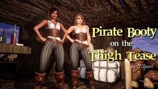 Pirate Booty on the Thigh Tease