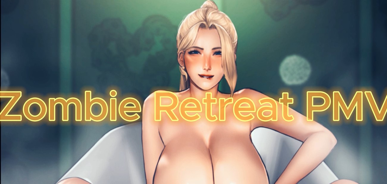 Zombie Retreat 1&2 PMV