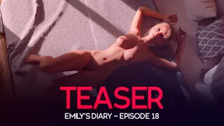 TEASER - Emily's Diary - Episode 18