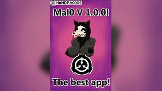 Mal0 V 1.0.0! The best App!