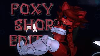 FOXY SHORT EDIT