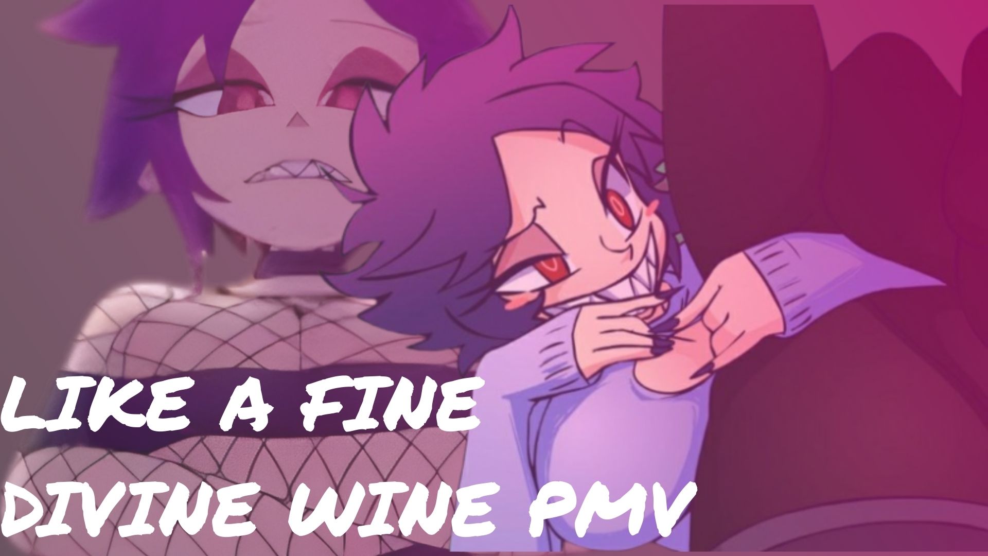 Like A Fine (Divine Wine Pmv/hmv)
