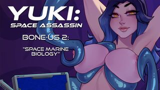"I can feel those tentacles..." Bone Us 2: Space Marine Biology (AUDIO)
