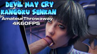 Devil May Cry | Kangoku Senkan [AmateurThrowaway][4K]