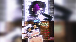 Edit: Minecraft +18 | Grace vs. Olivia | Round 2