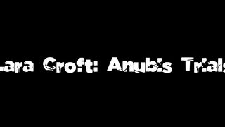 Anubis Trials pt2