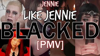 [HMV] BLACKED V [like JENNIE | Jennie (김제니)]