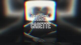CURSED CASSETTE (STORY)