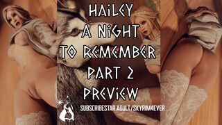 Hailey - A Night To Remember Part 2 - Preview