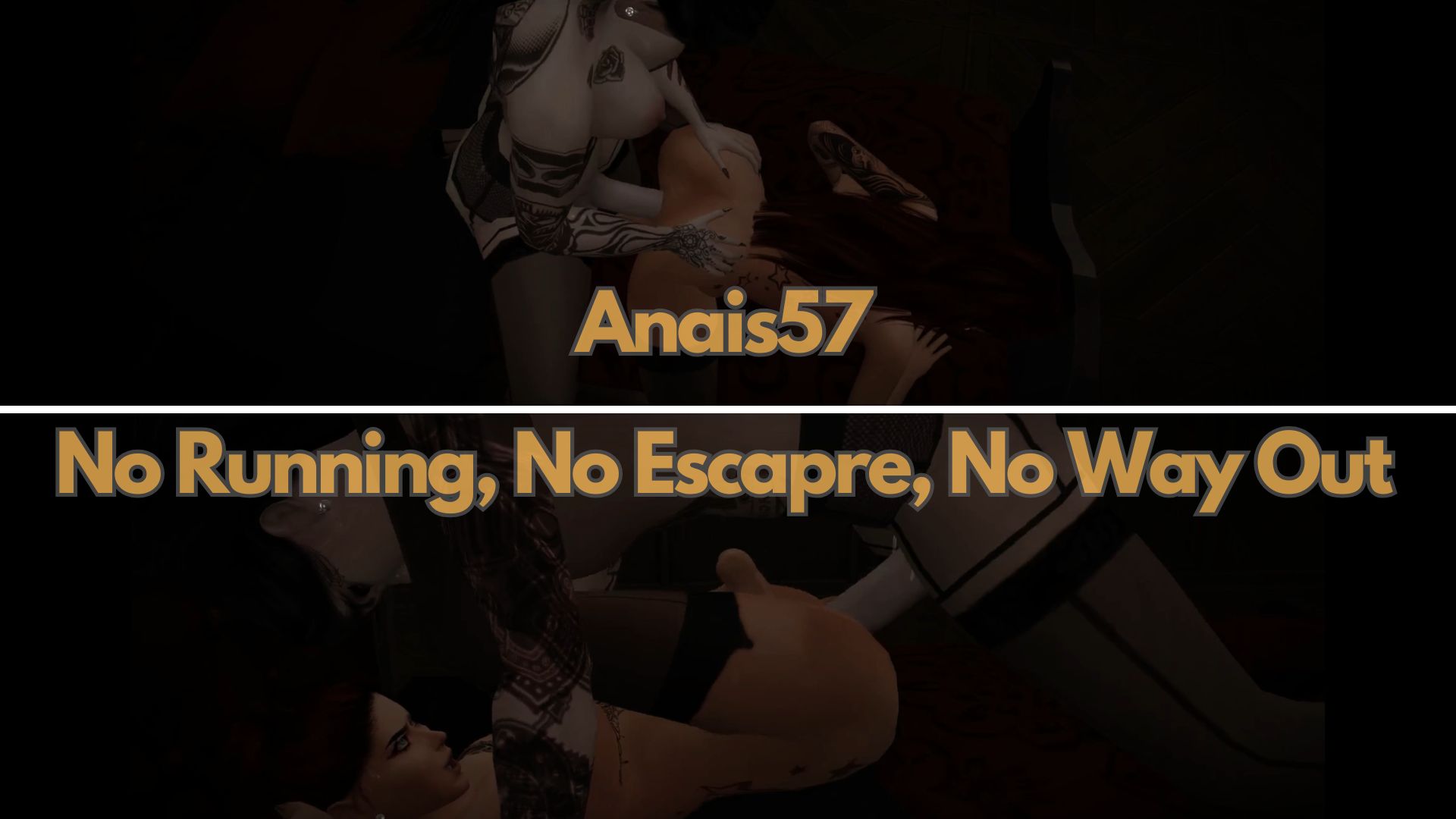 Anais57 - No Running, No Escape, No Way Out
