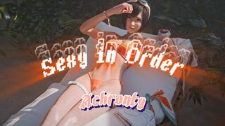 Sexy in Order | Achronty
