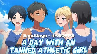 A Day With An Tanned Athletic Girl [Sandtiage][4K60FPS]