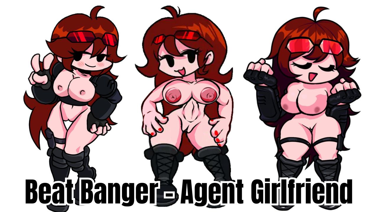 Beat Banger - Agent Girlfriend