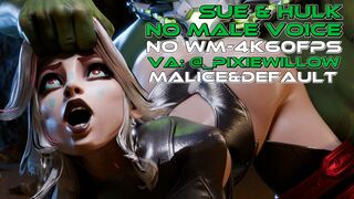 Sue & Hulk | No Male Voice [Malice][TheCount][NO WM][4K60FPS]