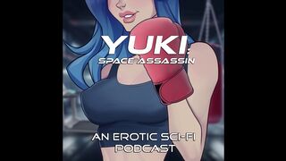 (AUDIO ONLY) [F4M] "The Ring" - Yuki: Space Assassin, Roleplay 3