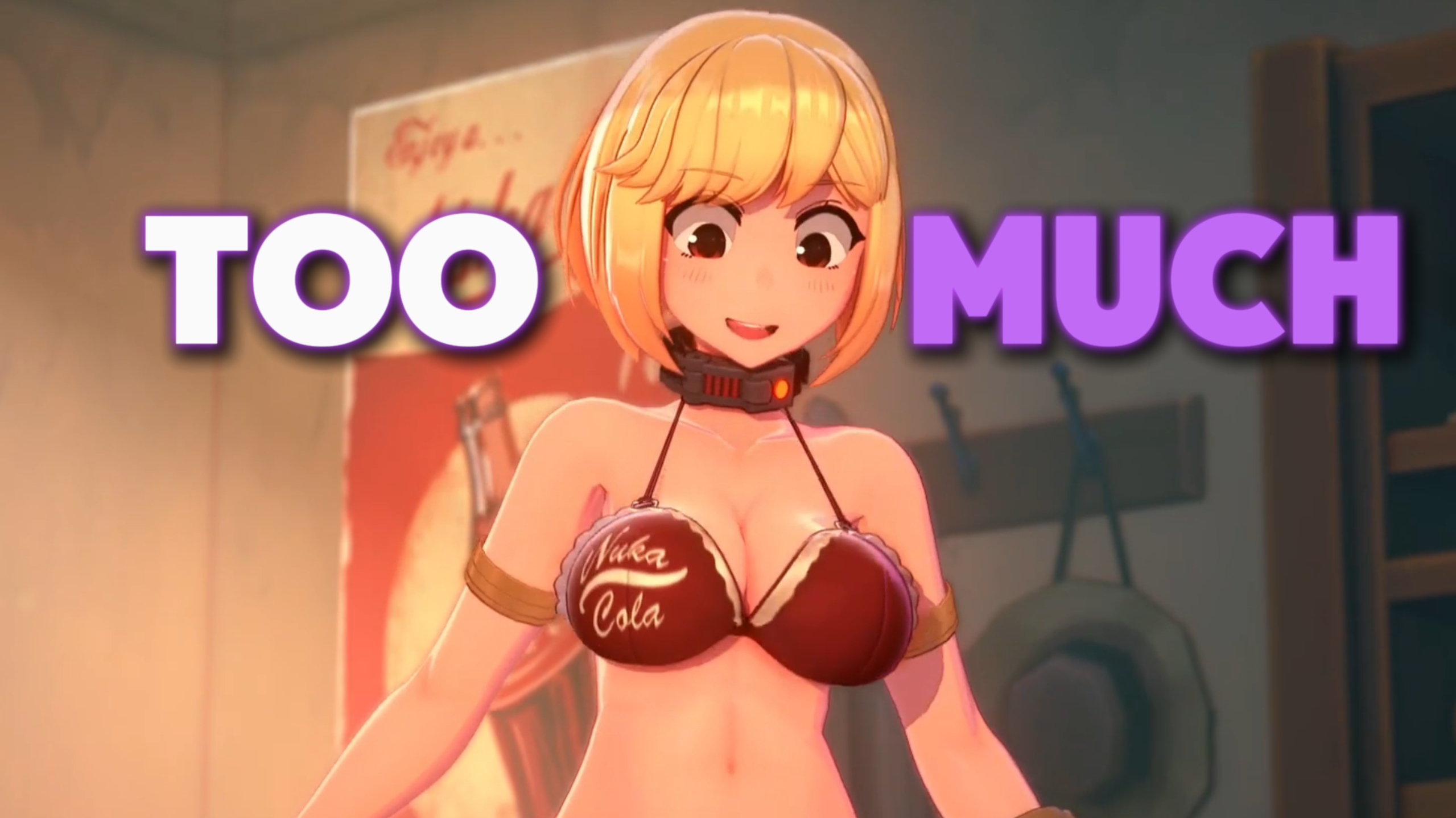 too, much