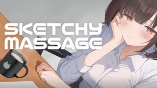 Sketchy Massage