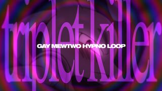 tr▮pl▮t k▮ll▮r (mewtwo hypno loop)