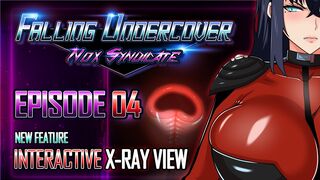 Interactive X-Ray Vision - Falling Undercover: Nox Syndicate - Episode 04 Teaser