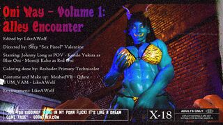 Oni Way Volume 1: Alley encounter [PMV]