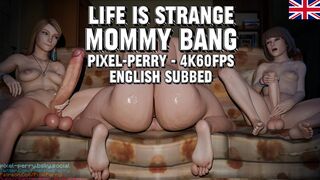 Life is Strange-Mommy Bang [SUB][Pixel-Perry][4K60FPS]