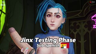 Jinx Testing Phase [SUB SPANISH]