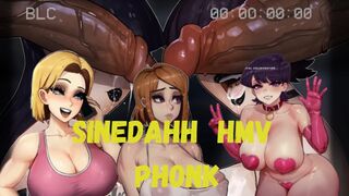 Sinedahh HMV/PMV phonk