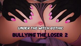 Under The Witch : Gothic - Bullying The Loser 2