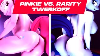 - Pinkie vs. Rarity TWERKOFF -