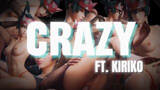 Kiriko HMV - CRAZY