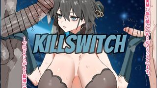 KILLSWITCH [Honkai Star Rail HMV]