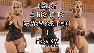 Hailey - A Night To Remember - Part 4 Preview