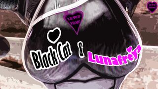 LewdFilms - Black Cat and Lunafreya Episode 2 - An actual criminal!!!