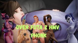 Over futa 2 HMV/PMV phonk