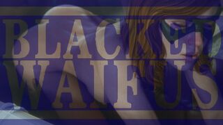 BLACKED WAIFUS: BATGIRL