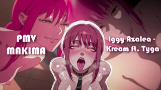 PMV/ HMV MAKIMA, Iggy Azalea - Kream ft. Tyga song