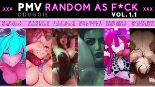 PMV - Random As Fuck Vol. 1.1
