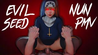 EVIL SEED | NUN PMV
