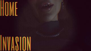 Home Invasion