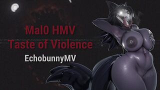 Mal0 HMV – Taste of Violence