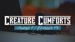 Creature Cumforts - S01E13