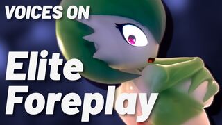 Elite Foreplay - A Gardevoir PMV (VOICES ON)