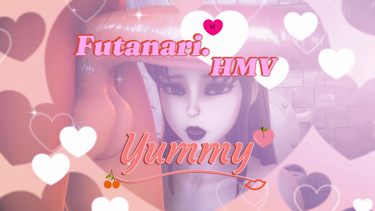 Futanari Hmv - Yummy