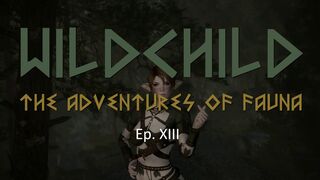 Wildchild: The Adventures of Fauna - Episode XIII: Introspection