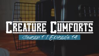 Creature Cumforts - S01E14