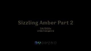 Sizzling amber (53/300s) Part 2 (Jibun)