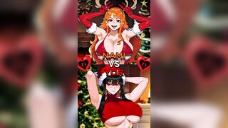 NAMI VS YOR (CHRISTMAS EDITION)