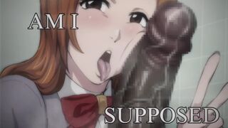 Orihime PMV/HMV