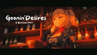Goonin' Desires - A Burnice ZZZ PMV