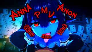 Anna Anon PMV — Blow Her Back